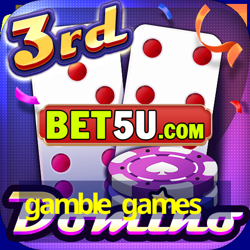 gamble games